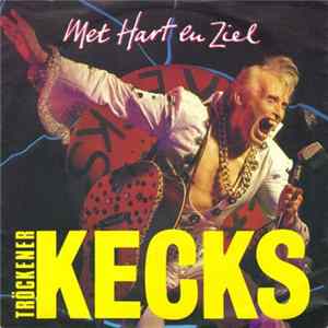 Tröckener Kecks - Met Hart En Ziel FLAC