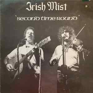 Irish Mist - Second Time Round FLAC