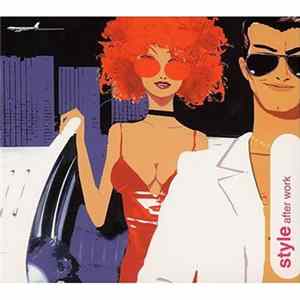 Various - Style: After Work FLAC