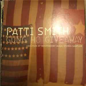 Patti Smith - Gung Ho Giveaway FLAC
