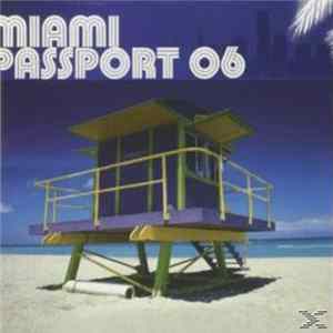 Various - Miami Passport 06 FLAC