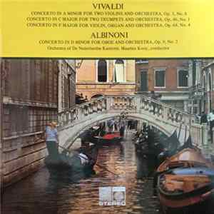 Orchestra of De Nederlandse kantorei, Maarten Kooy - Vivaldi & Albinoni FLAC