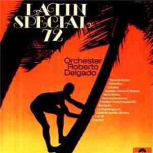 Orchester Roberto Delgado - Latin Special '72 FLAC
