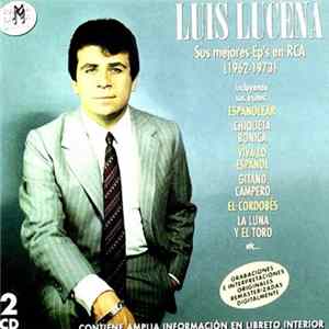 Luis Lucena - Sus Mejores EP's en RCA (1962-1973) FLAC