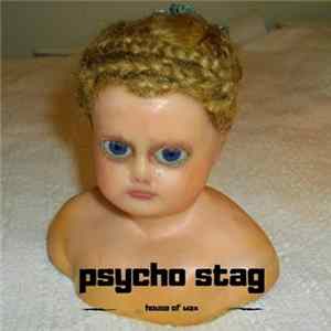 Psycho Stag - House of Wax FLAC