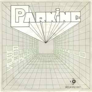Parking - La Bottega Dello Stregone / Il Cavallo Di Fay FLAC