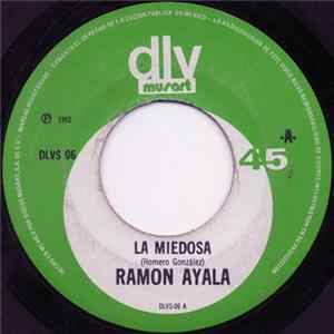 Ramón Ayala - La Miedosa FLAC