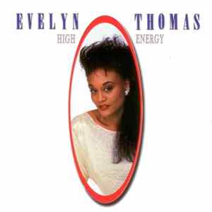 Evelyn Thomas - High Energy FLAC