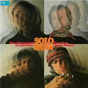 Albert Mangelsdorff, Pierre Favre, Joachim Kühn, Gunter Hampel - Solo Now FLAC
