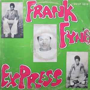 Frank Fyne Rock Express Group - Frank Fyne's Express FLAC