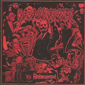 Badass Farmer - Rehearsal FLAC