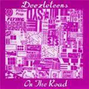 Deezleteens - On The Road FLAC