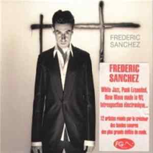 Various - Frederic Sanchez FLAC