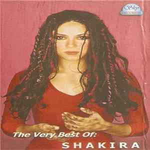 Shakira - The Very Best Of Shakira FLAC