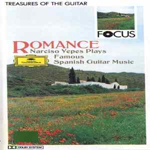 Narciso Yepes - Romance - Narcisco Yepes Plays Famous Spanish Guitar Music FLAC