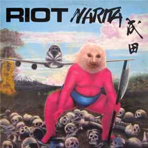 Riot - Narita FLAC