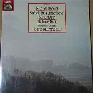 Mendelssohn - Schumann - Otto Klemperer, Philharmonia Orchestra - Sinfonie Nr. 4 ..Italienische'' / Sinfonie Nr. 4 FLAC