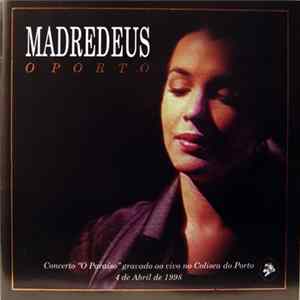 Madredeus - O Porto FLAC