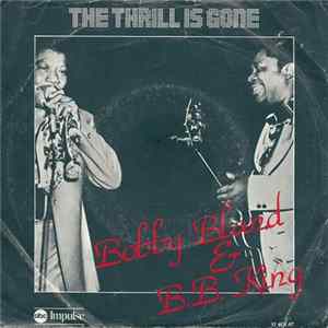 B.B. King & Bobby Bland - Thrill Is Gone FLAC