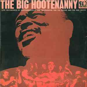 Various - The Big Hootenanny FLAC