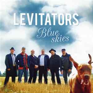 Levitators - Blue Skies FLAC