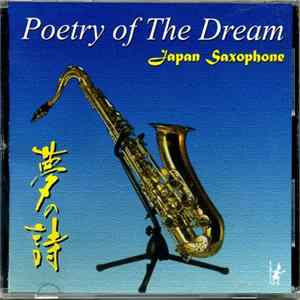 Various - Poetry Of The Dream. Japan Saxophone FLAC