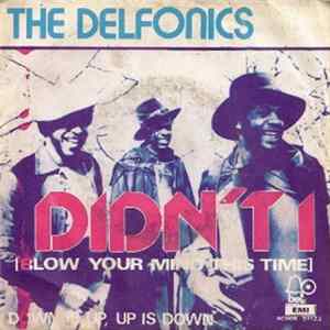 The Delfonics - Didn't I (Blow Your Mind This Time) FLAC