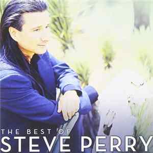 Steve Perry - The Best Of Steve Perry FLAC