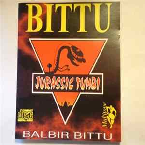 Bittu - Jurassic Tumbi FLAC