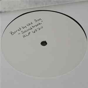 Burnt By The Sun - Soundtrack To The Personal Revolution FLAC