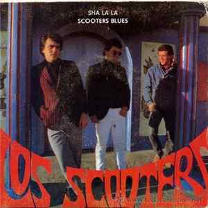 Los Scooters - Sha La La / Scooters Blues FLAC