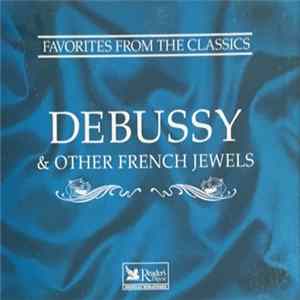 Various - Debussy & Other French Jewels FLAC