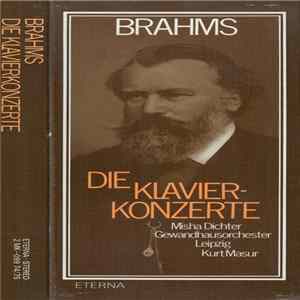 Brahms - Misha Dichter, Gewandhausorchester Leipzig, Kurt Masur - Die Klavierkonzerte FLAC