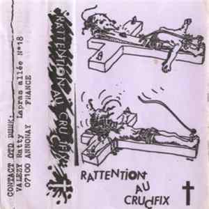 Various - Rattention Au Crucifix FLAC