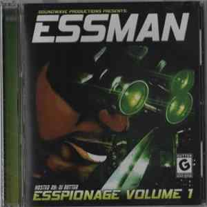 ESSMAN - Esspionage Volume 1 FLAC