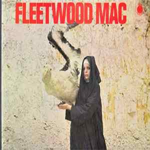 Fleetwood Mac - The Pious Bird Of Good Omen FLAC