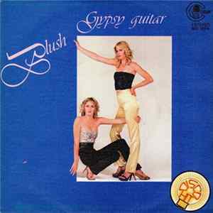 Blush - Gypsy Guitar FLAC