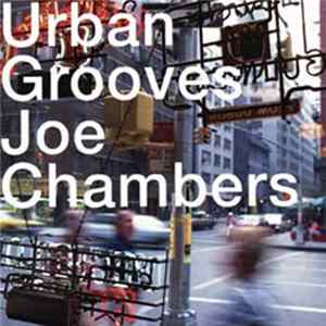 Joe Chambers - Urban Grooves FLAC