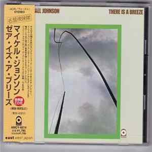 Michael Johnson - There Is A Breeze FLAC
