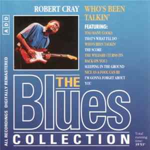 Robert Cray - Who’s Been Talkin' FLAC