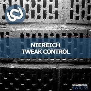 Niereich - Tweak Control FLAC