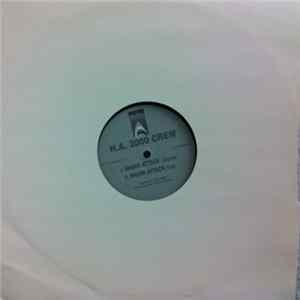 H. A. 2000 Crew - Shark Attack FLAC