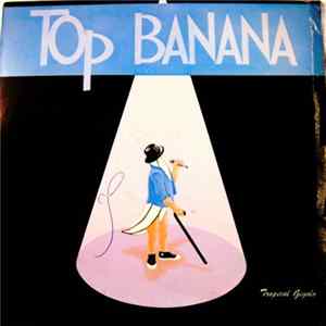 Top Banana - Tropical Gigolo FLAC