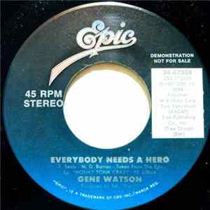 Gene Watson - Everybody Needs A Hero FLAC