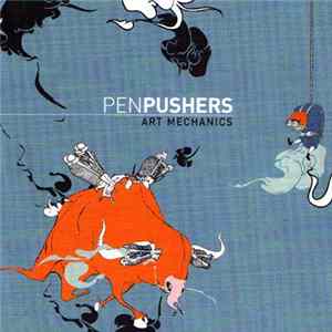 Penpushers - Art Mechanics FLAC