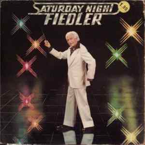 Boston Pops Orchestra, Arthur Fiedler - Saturday Night Fiedler FLAC