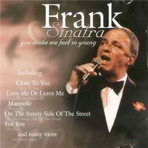 Frank Sinatra - You Make Me Feel So Young FLAC