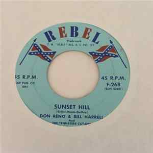 Don Reno & Bill Harrell And The Tennessee Cut-Ups - Sunset Hill FLAC