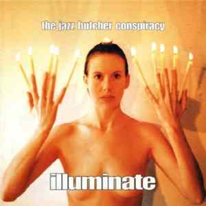 The Jazz Butcher Conspiracy - Illuminate FLAC