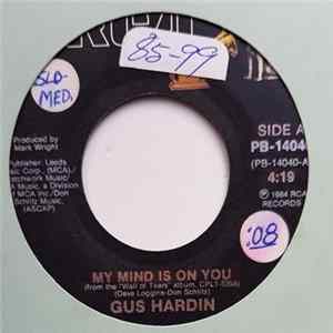 Gus Hardin - My Mind Is On You / What About When It Rains FLAC